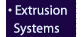 Extrusion Systems