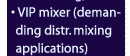 VIP mixer (demanding distr. mixing applications)